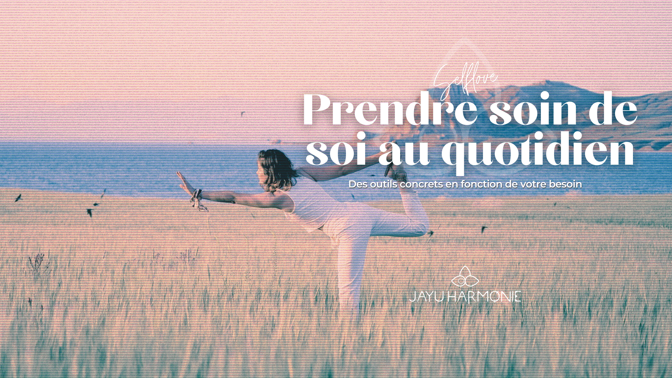 Le visuel illustre comment prendre soin de soi au quotidien apaise l'esprit.
